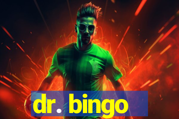 dr. bingo - videobingo   slots